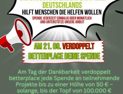 AM 21. 09. VERDOPPELT BETTERPLACE DEINE SPENDE